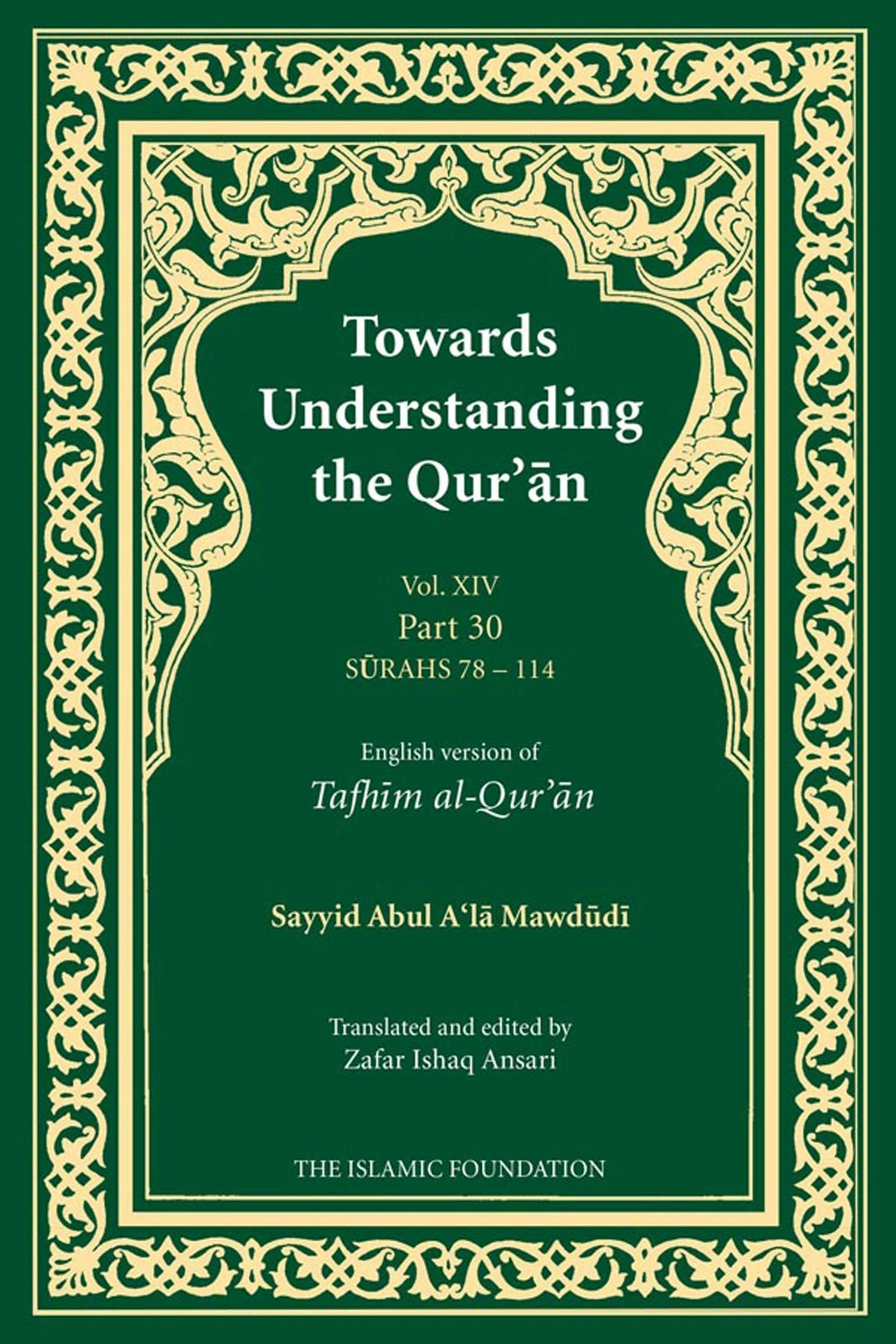 Book cover image for Towards Understanding the Qur'an (Tafhim al-Qur'an) Volume 14 ISBN: 9780860374985